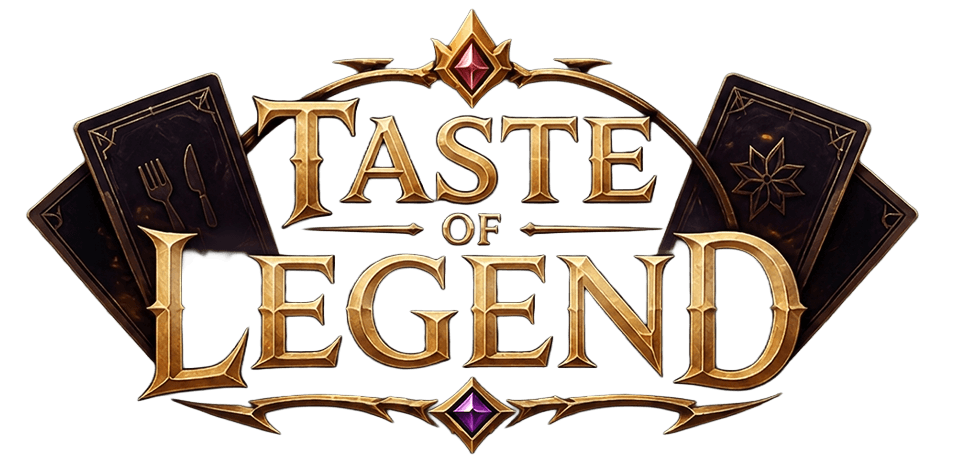 Taste of Legend